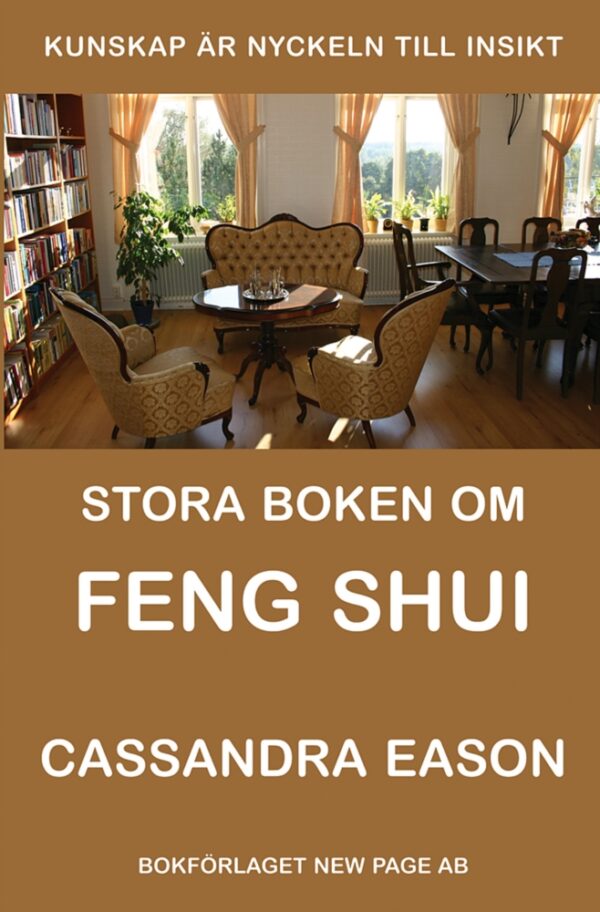 Stora Boken Om FENG SHUI